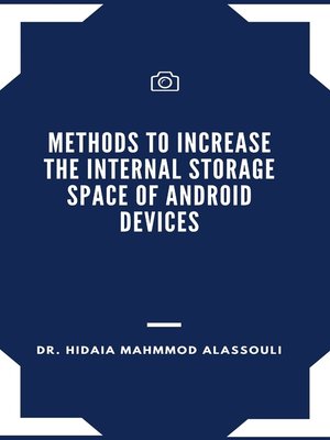 cover image of Methods to Increase the Internal Storage Space of Android Devices
